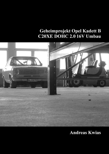 Geheimprojekt opel kadett - opel, b